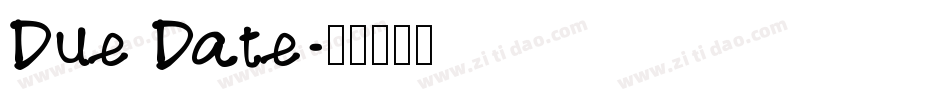Due Date字体转换